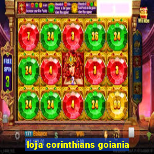 loja corinthians goiania